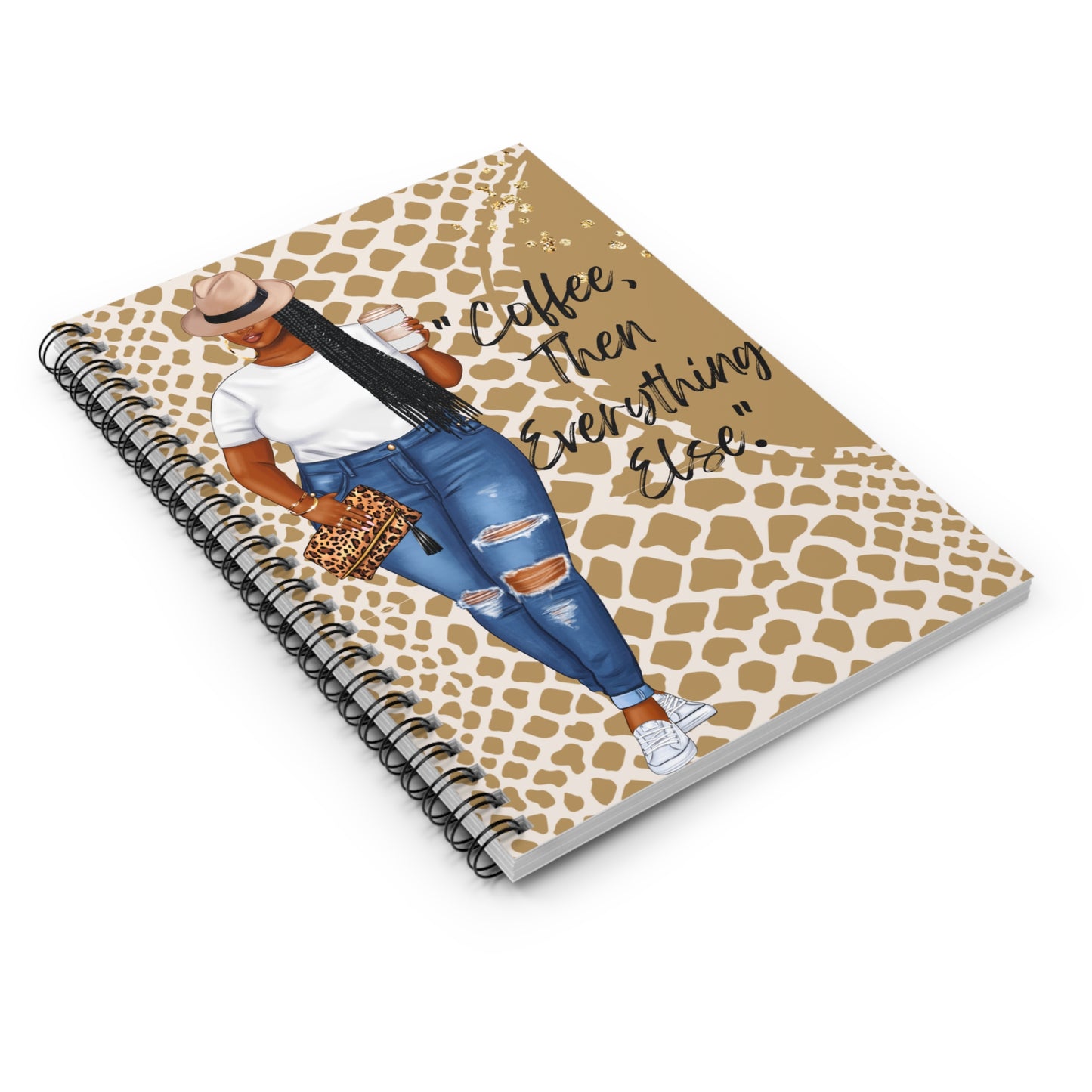 Fashionable Spiral Notebook - "Coffee, Then Everything Else"