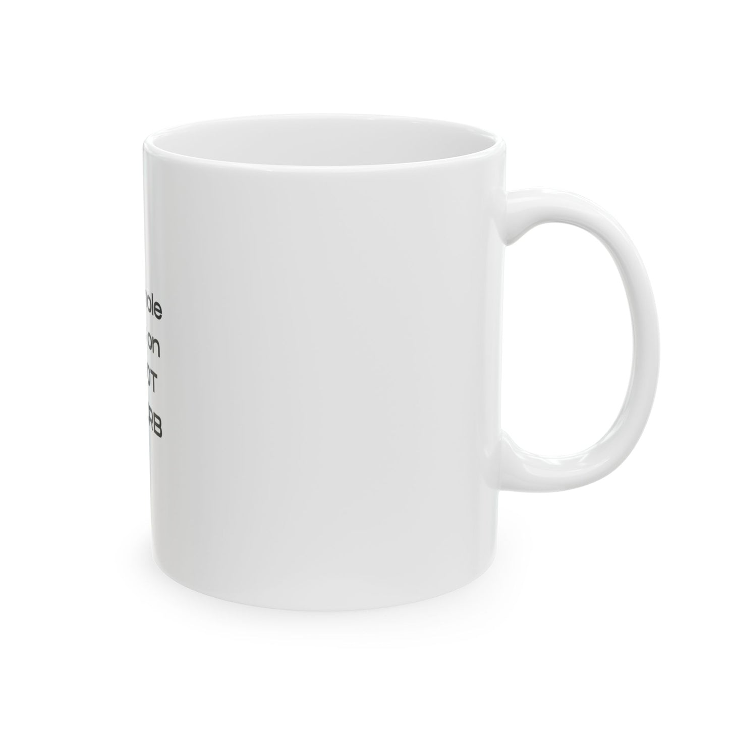 My Whole Vibe Is On Do Not Disturb Ceramic Mug - Perfect Gift for Coffee Lovers