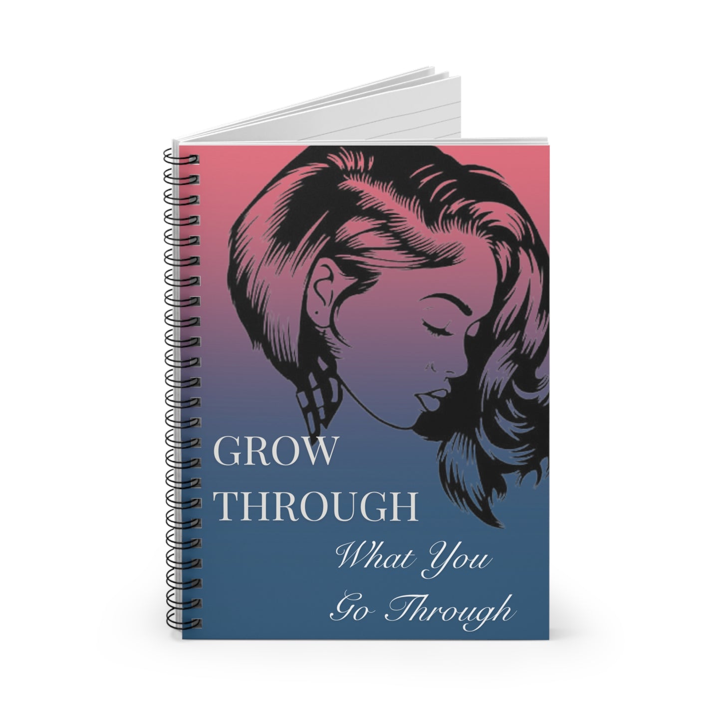 Inspirational Spiral Notebook - Grow Through What You Go Through