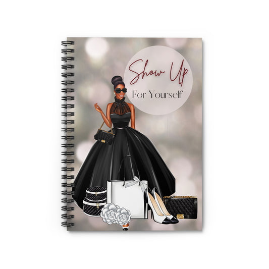 Show Up For Yourself Spiral Notebook - Stylish & Inspirational Journal for Black Women