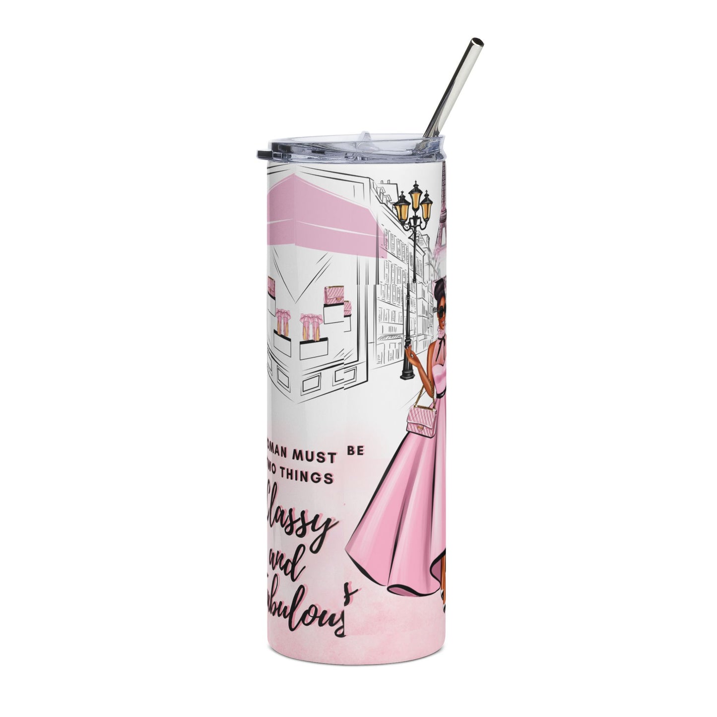Classy and Fabulous Stainless Steel Tumbler 20oz - Chic Travel Companion for Stylish Women
