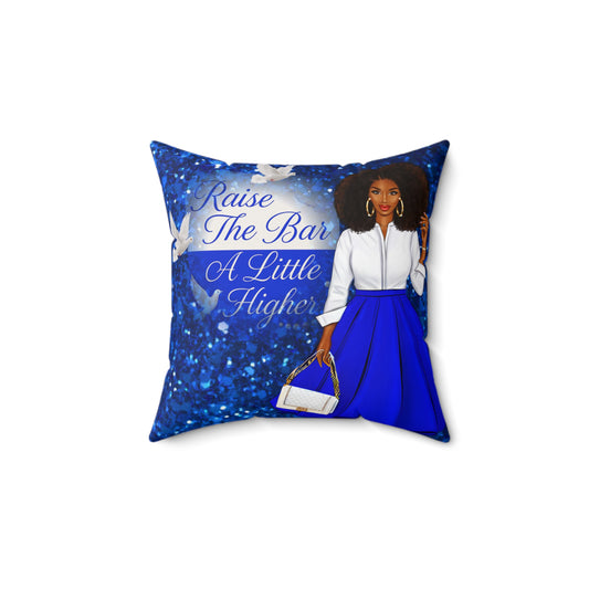 Inspirational Decorative Pillow - 'Raise The Bar A Little Higher'