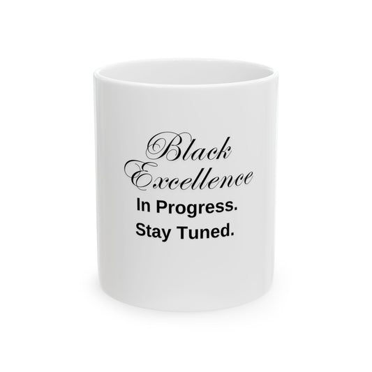 Black Excellence Ceramic Mug - Inspirational Coffee Cup for Motivation