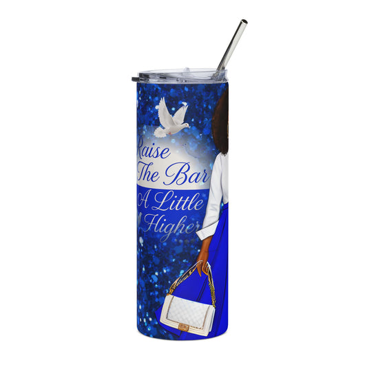 Inspirational Stainless Steel Tumbler – Raise The Bar Higher – 20oz