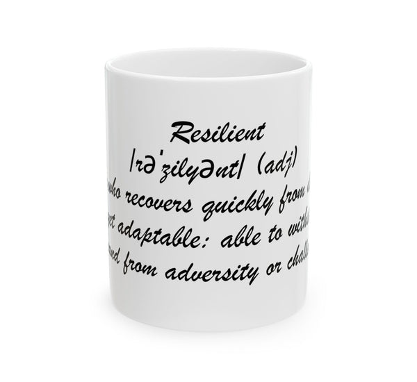 RESILLIENT COFFEE MUG