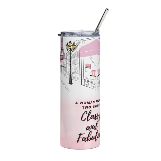 Classy and Fabulous Stainless Steel Tumbler 20oz - Chic Travel Companion for Stylish Women