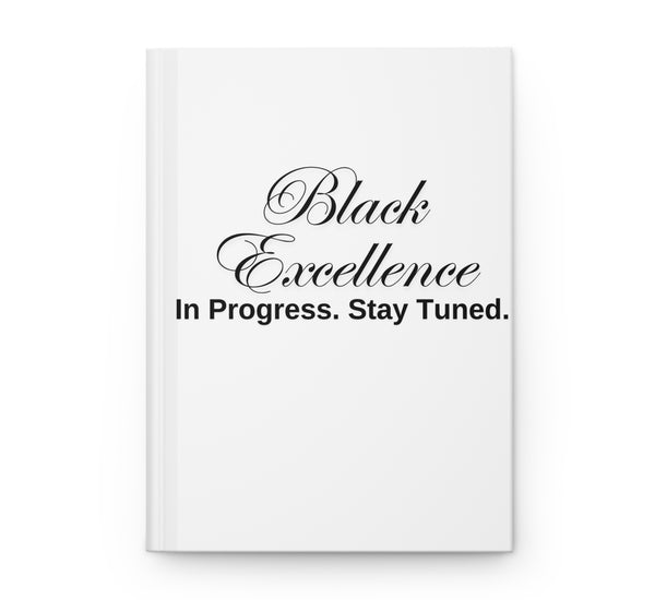 Black Excellence Hardcover Journal