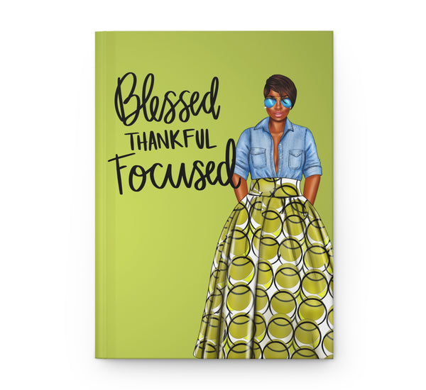 Blessed, Thankful, Focused Hardcover Journal