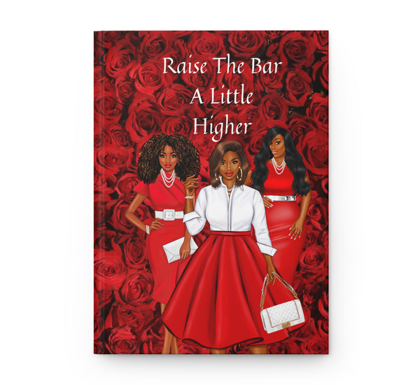 Raise The Bar Red And White Hardcover Journal