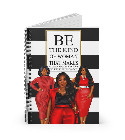 BE THE KIND OF WOMAN NOTEBOOK