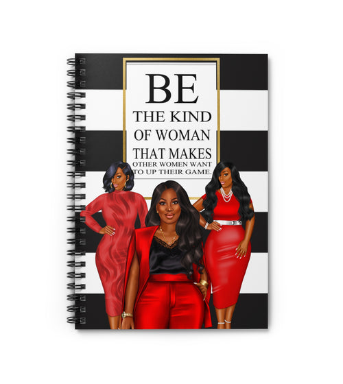 BE THE KIND OF WOMAN NOTEBOOK